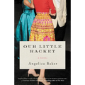 Our Little Racket - Paperback