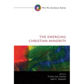 The Emerging Christian Minority - Paperback