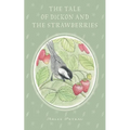 The Tale of Dickon and the Strawberries - Paperback