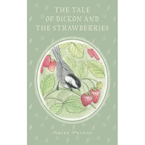 The Tale of Dickon and the Strawberries - Paperback