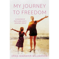 My Journey to Freedom - Paperback