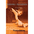 Banishing the Boogieman: Politics is personal - Paperback