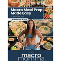 Macro Meal Prep Made Easy - Hardcover