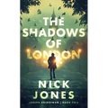 The Shadows of London - Paperback