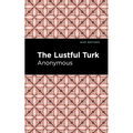 The Lustful Turk - Paperback