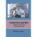 Living with Jan Hus - Hardcover