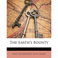 The Earth's Bounty - Paperback