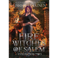 Fire Witches of Salem Collection Two: The Mayhem and Ember Trilogy - Hardcover