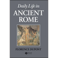 Daily Life in Ancient Rome - Paperback