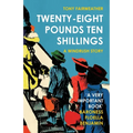 Twenty-Eight Pounds Ten Shillings: A Windrush Story - Paperback
