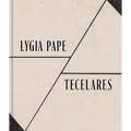 Lygia Pape: Tecelares - Hardcover