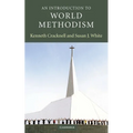 An Introduction to World Methodism - Hardcover