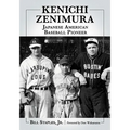 Kenichi Zenimura, Japanese American Baseball Pioneer - Paperback