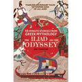 10-Minute Stories From Greek Mythology: The Iliad and The Odyssey: The Iliad and The Odyssey - Paperback