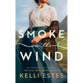 Smoke on the Wind - Paperback