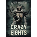 Crazy Eights - Paperback