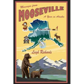 Messages from Mooseville: A Year in Alaska - Hardcover