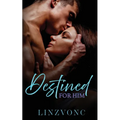 Destined for Him: A Best Friend's Dad Age Gap Romance - Paperback