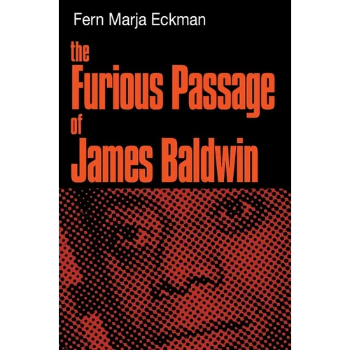 The Furious Passage of James Baldwin - Paperback