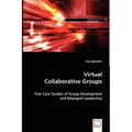Virtual Collaborative Groups - Paperback