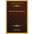 Diary Of Amos Glover - Paperback