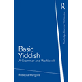 Basic Yiddish: A Grammar and Workbook - Paperback