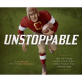 Unstoppable: How Jim Thorpe and the Carlisle Indian School Football Team Defeated Army - Hardcover