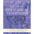 Global Rhetorical Traditions - Paperback