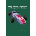 Basic Vehicle Dynamics and Suspension Design - Paperback