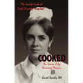 Cooked: An Inner City Nursing Memoir - Paperback