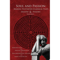 Soul and Passion: Marina Tsvetaeva's Classical Plays - Paperback