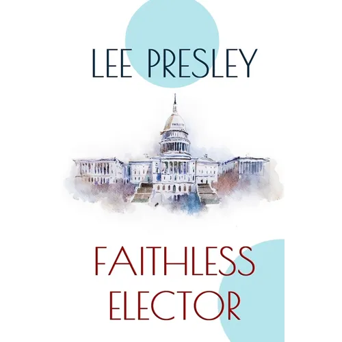 Faithless Elector - Paperback