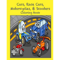 Cars, Race Cars, Motorcycles, & Scooters Coloring Book - Paperback