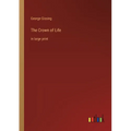 The Crown of Life: in large print - Paperback