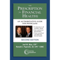 The Prescription for Financial Health: An Authoritative Guide for Physicians, 2nd Edition - Paperback