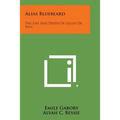 Alias Bluebeard: The Life and Death of Gilles de Raiz - Paperback