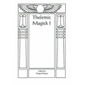 Aleister Crowley & Thelemic Magick - Paperback