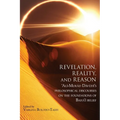 Revelation, Reality, and Reason: 'Alí-Murád Dávúdí's Philosophical Discourses on the Foundations of Bahá'í Belief - Paperback