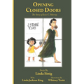 Opening Closed Doors: The Story of Josie Murray - Paperback