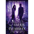 The Faerie Guardian - Paperback