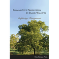 Biomass Nut Production in Black Walnut - Paperback