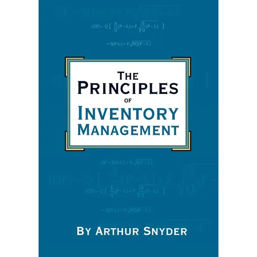 The Principles of Inventory Management - Paperback