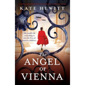 The Angel of Vienna: A totally gripping World War 2 novel about love, sacrifice and courage - Paperback