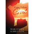Come Follow God - Paperback
