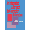 An Integrated Approach to Character Education - Paperback