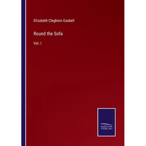 Round the Sofa: Vol. I - Paperback