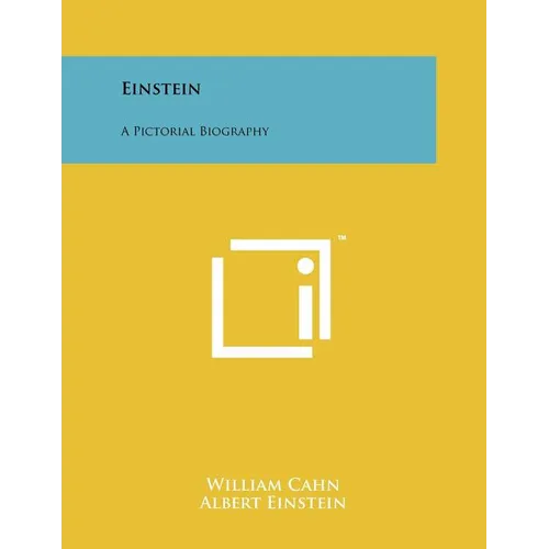 Einstein: A Pictorial Biography - Paperback