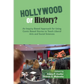 An Inquiry Based Approach for Using Comic Based Stories to Teach Liberal Arts and Social Sciences - Hardcover