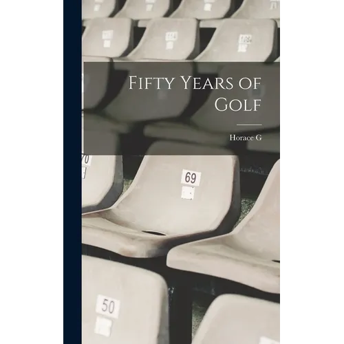Fifty Years of Golf - Hardcover