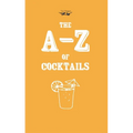 A-Z of Cocktails - Paperback
